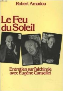 le feu du soleil robert amadou